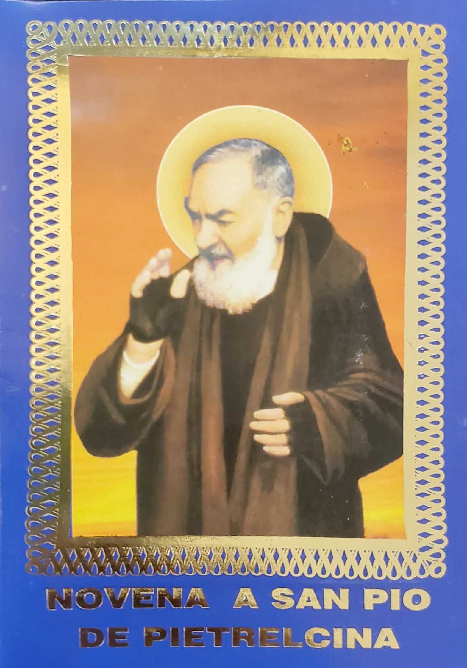 Novena A San Pio De Pietrelcina Padre Pio Foundation Of America