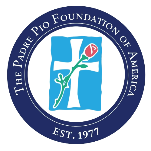 The Padre Pio Foundation of America Est. 1977